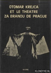 Image du vendeur pour Otomar Krejca et le Thtre Za Branou de Prague mis en vente par Klondyke