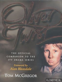 Image du vendeur pour Oliver Twist. The official companion to the itv drama series mis en vente par Klondyke