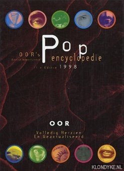 Imagen del vendedor de Oor's eerste Nederlandse pop encyclopedie. Elfde editie a la venta por Klondyke