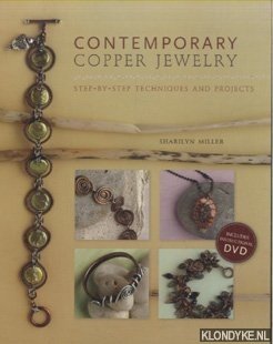 Image du vendeur pour Contemporary Copper Jewelry. Step-By-Step Techniques and Projects (incudes instructional DVD) mis en vente par Klondyke