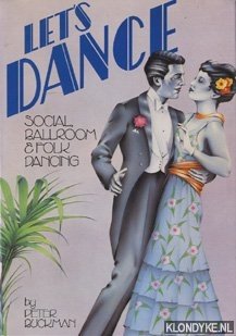 Seller image for Let's dance. Social, Ballroom & Folk dancing for sale by Klondyke