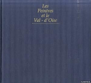 Imagen del vendedor de Les Peintres et le Val-d'Oise a la venta por Klondyke