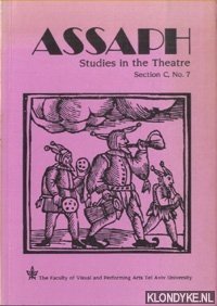 Bild des Verkufers fr Assaph. Studies in Theatre. Section C, No. 7: Includes a special section on Theatre and Psychoanalysis zum Verkauf von Klondyke