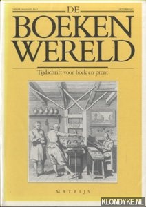 Bild des Verkufers fr De Boekenwereld. Tijdschrift voor boek en prent - Jaargang 4 (5 nummers, compleet) zum Verkauf von Klondyke