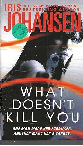 Seller image for What Doesn't Kill You: A Novel for sale by Vada's Book Store