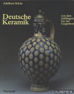 Seller image for Deutsche Keramik von den anfngen bis zur gegenwart for sale by Klondyke