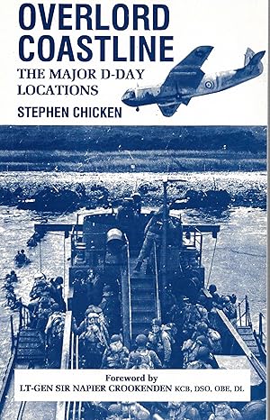 Seller image for Overlord coastline : a history of D-Day, with special emphasis on what can be seen today: The Major D-Day Locations for sale by Trinders' Fine Tools