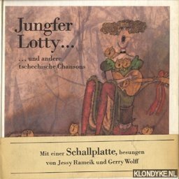 Imagen del vendedor de Jungfer Lotty. und andere tschechische Chansons a la venta por Klondyke