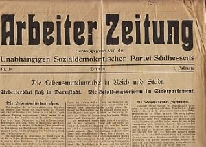 Arbeiter Zeitung. Herausgegeben von der Unabhängigen Sozialdemokratischen Partei Südhessens. 1920...