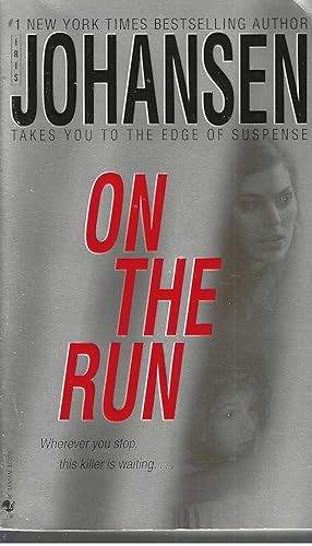 On the Run: A Novel