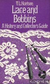 Imagen del vendedor de Lace and bobbins. A history and collector's guide a la venta por Klondyke