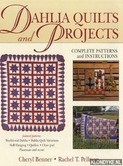Seller image for Dahlia quilts and projects for sale by Klondyke
