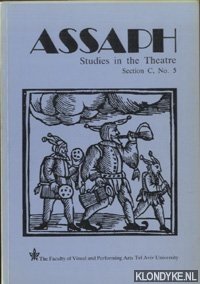 Seller image for Assaph. Studies in Theatre. Section C, No. 5: Includes a special section on Storytelling as Performance for sale by Klondyke