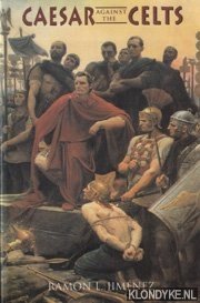 Bild des Verkufers fr Caesar against the Celts zum Verkauf von Klondyke