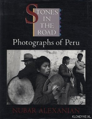 Immagine del venditore per Stones in the Road. Photographs of Peru venduto da Klondyke