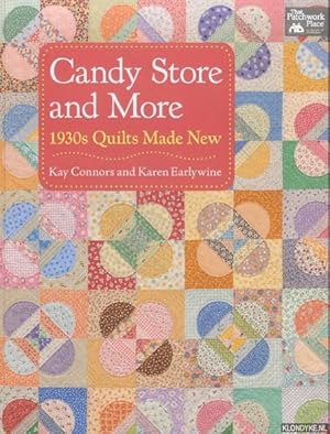 Seller image for Candy Store and More 1930s Quilts Made New for sale by Klondyke
