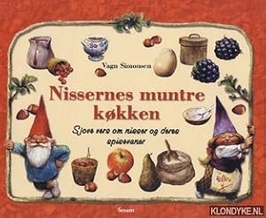 Seller image for Nissernes muntre kokken . Sjove vers om nisser og deres spisevaner for sale by Klondyke