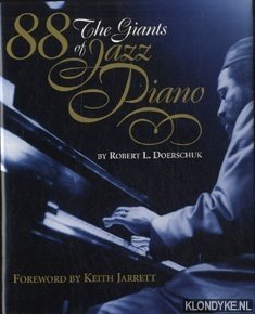 Image du vendeur pour 88: the giants of jazz piano mis en vente par Klondyke