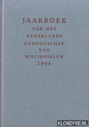 Immagine del venditore per Jaarboek van het Nederlands Genootschap van Bibliofielen 1994 venduto da Klondyke