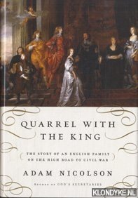 Immagine del venditore per Quarrel with the king: the story of an English family on the high road to civil war venduto da Klondyke