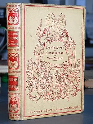 Imagen del vendedor de Las Creaciones De Shakespeare. Con Una Introduccin Por Sidney Lee. Obra Traducida Del Ingls Por Enrique Massaguer. Ilustraciones De Gordon Browne. a la venta por BALAGU LLIBRERA ANTIQURIA