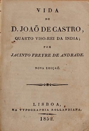 Bild des Verkufers fr VIDA DE D. JOA DE CASTRO, QUARTO VISO-REI DA INDIA. [1852] zum Verkauf von Livraria Castro e Silva
