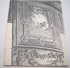 Seller image for Village Views: A Quarterly Review Volume 3, Number 1, Winter 1986 for sale by Easy Chair Books