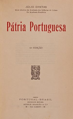 PÁTRIA PORTUGUESA. [04.ª EDIÇÃO]