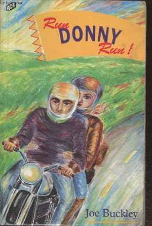 Bild des Verkufers fr Run Donny run ! zum Verkauf von Le-Livre