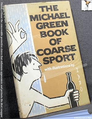 Imagen del vendedor de The Michael Green Book of Coarse Sport a la venta por BookLovers of Bath