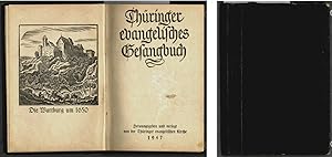 Thüringer evangelisches Gesangbuch. Herausgegeben und verlegt von der Thüringer evangelischen Kir...