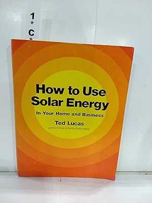 How to Use Solar Energy in Your Home and Business