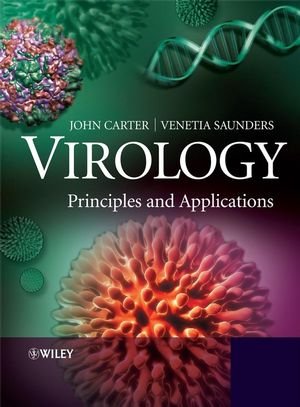 Seller image for Virology: Principles and Applications for sale by Versand-Antiquariat Konrad von Agris e.K.