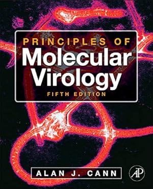 Seller image for Principles of Molecular Virology for sale by Versand-Antiquariat Konrad von Agris e.K.