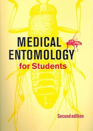 Immagine del venditore per Medical Entomology for Students venduto da Versand-Antiquariat Konrad von Agris e.K.