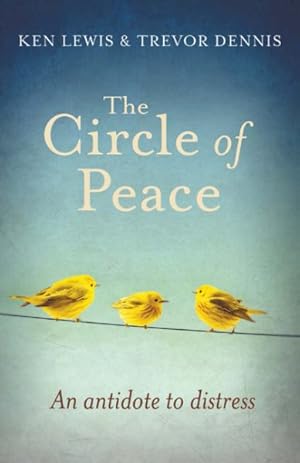 Immagine del venditore per Circle of Peace : An Antidote to Distress venduto da GreatBookPrices