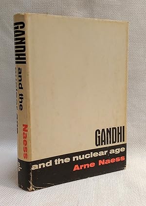 Gandhi and the Nuclear Age