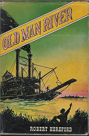 Imagen del vendedor de Old Man River a la venta por Culpepper Books