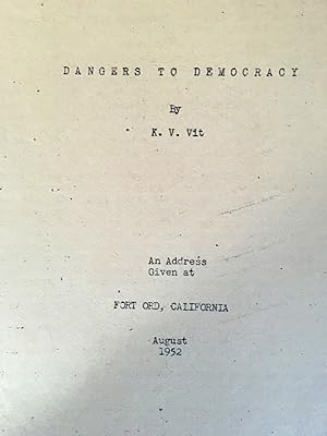 Dangers to Democracy - 1951 - 1952 - two typed documents - Presidio of Monterey - Fort Ord, CA