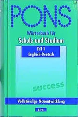 PONS Wörterbuch für Schule und Studium, Englisch-Deutsch, Teil I