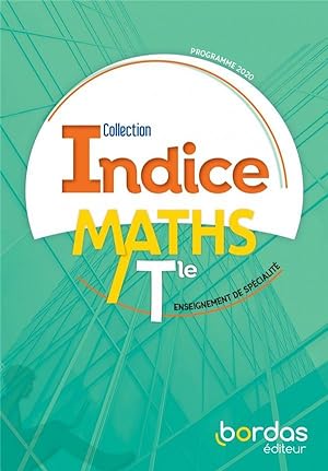 indice maths : terminale ; enseignement de spécialité (édition 2020)