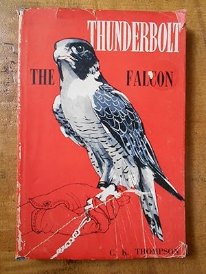 Image du vendeur pour THUNDERBOLT THE FALCON mis en vente par Uncle Peter's Books