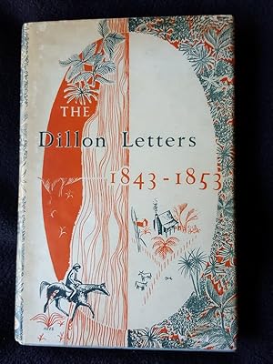 Bild des Verkufers fr The Dillon letters : the letters of the Hon. Constantine Dillon, 1842-1853 zum Verkauf von Archway Books