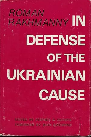 IN DEFENSE OF THE UKRAINIAN CAUSE