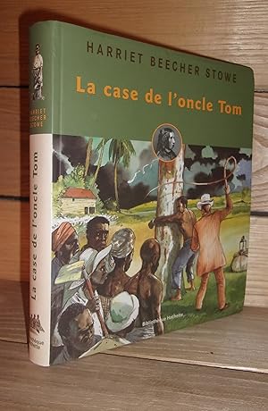 Bild des Verkufers fr LA CASE DE L'ONCLE TOM zum Verkauf von Planet's books
