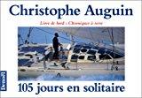 Bild des Verkufers fr 105 Jours En Solitaire : Livre De Bord Et Chroniques  Terre zum Verkauf von RECYCLIVRE