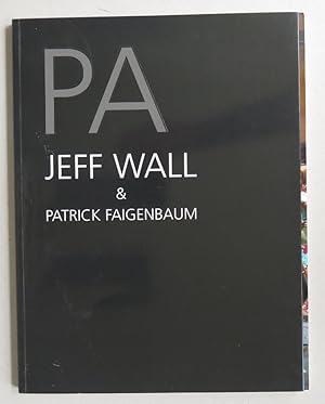 Image du vendeur pour PA Magazine. Jeff Wall & Patrick Faigenbaum Editors: Cristina Bechtler + David Campany. mis en vente par Antiquariat Heinzelmnnchen