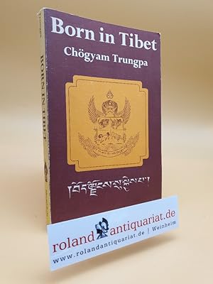 Imagen del vendedor de Born in Tibet (The Clear light series) a la venta por Roland Antiquariat UG haftungsbeschrnkt