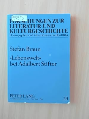 Bild des Verkufers fr Lebenswelt bei Adalbert Stifter. zum Verkauf von avelibro OHG