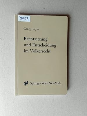 Bild des Verkufers fr Rechtsetzung und Entscheidung im Vlkerrecht English Summary. Law-Making and Decision-Making in International Law zum Verkauf von avelibro OHG